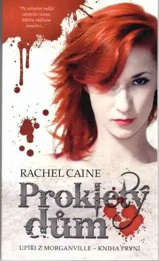 Prokletý dům - Rachel Caine