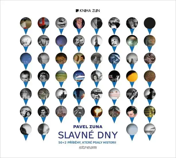 Slavné dny - Pavel Zuna