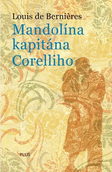 Mandolína kapitána Corelliho - Louis de Berniéres