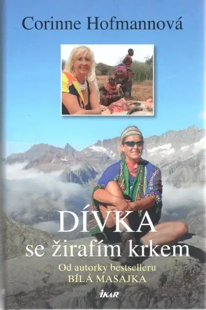Dívka se žirafím krkem - Corinne Hormannová