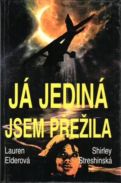Já jediná jsem přežila - Lauren Elderová, Shirley Streshinská - bazarové zboží