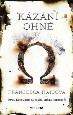 Kázání ohně - Francesca Haigová