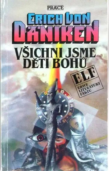 Všichni jsme děti bohů - Erich von Däniken - bazarové zboží