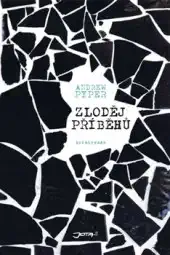 Zloděj příběhů - Andrew Pyper