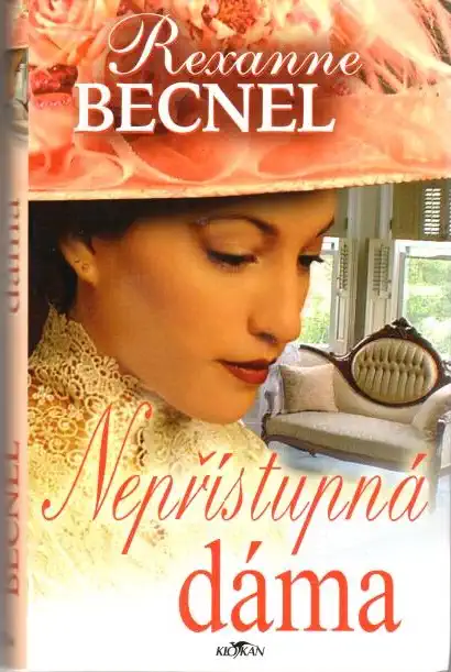 Nepřístupná dáma - Rexanne Becnel