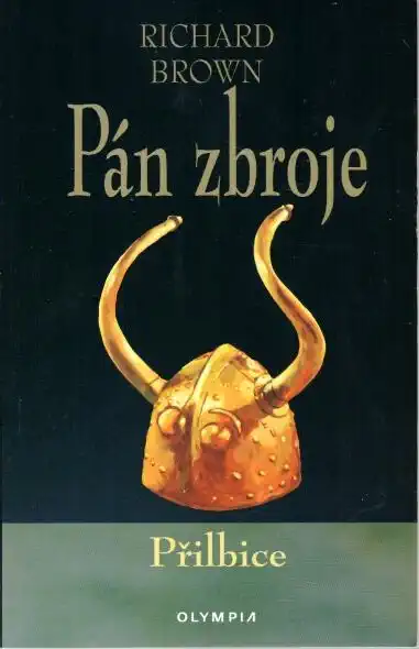 Pán zbroje: Přilbice - Richard Brown - bazarové zboží