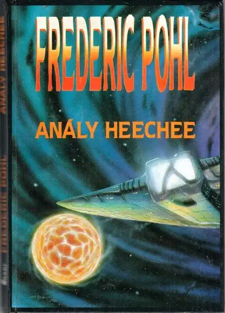 Anály Heechee - Frederic Pohl - bazarové zboží