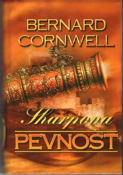 Sharpova pevnost - Bernard Cornwell - bazarové zboží