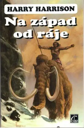 Na západ od ráje - Harry Harrison - bazarové zboží