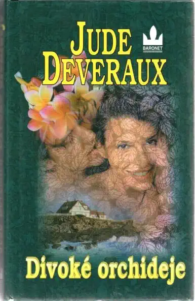 Divoké orchideje - Jude Deveraux - bazarové zboží