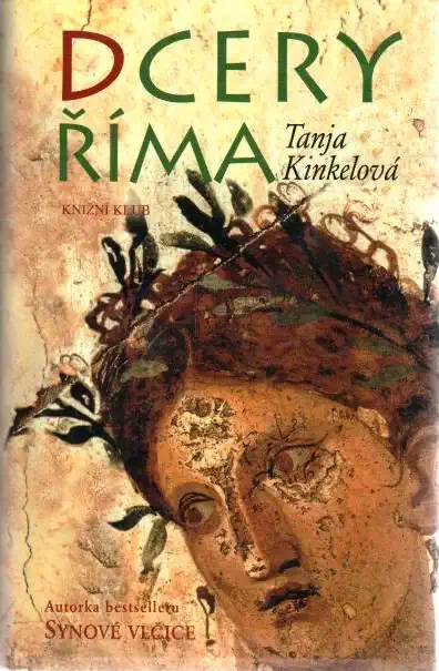 Dcery Říma - Tanja Kinkelová - bazarové zboží