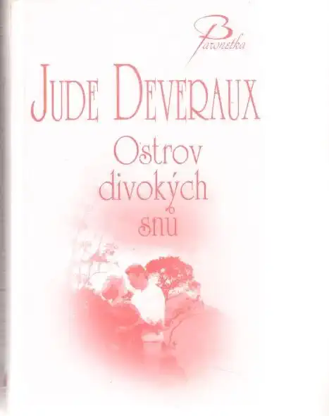 Ostrov divokých snů - Jude Deveraux - bazarové zboží