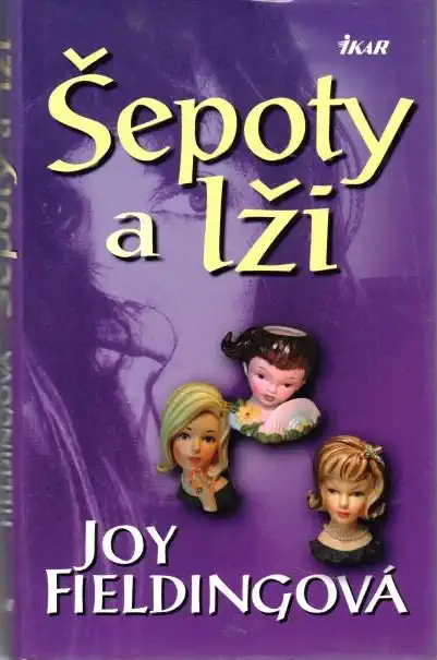 Šepoty a lži - Joy Fieldingová - bazarové zboží