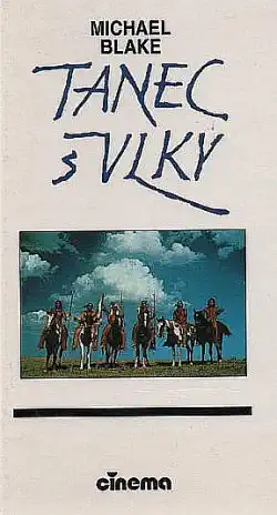 Tanec s vlky - Michael Blake - bazarové zboží