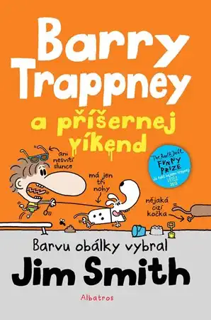 Barry Trappney a příšernej víkend - Jim Smith