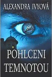 Pohlceni temnotou - Alexandra Ivyová - bazarové zboží