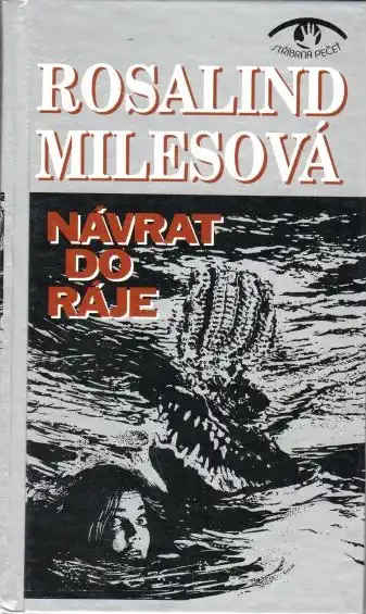 Návrat do ráje - Rosaling Milesová - bazarové zboží