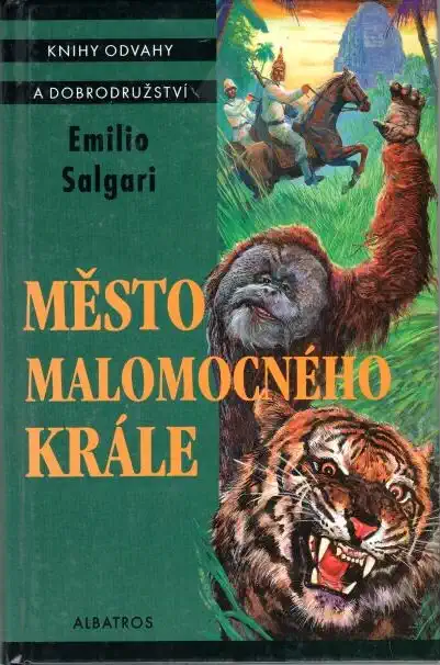 Město malomocného krále - Emilio Salgari - bazarové zboží