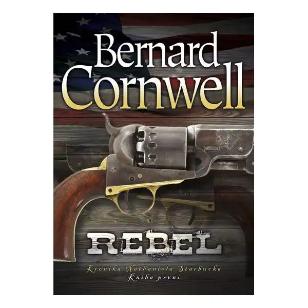 Rebel - Bernard Cornwell - bazarové zboží