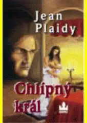 Chlípný král - Jean Plaidy
