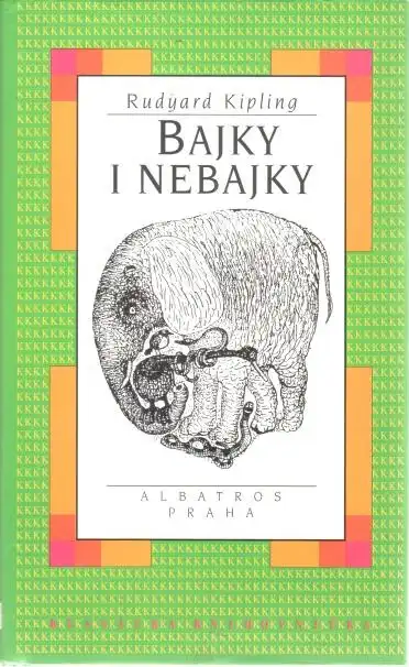Bajky i nebajky - Rudyard Kipling - bazarové zboží
