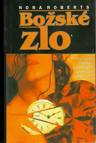 Božské zlo - Nora Roberts - bazarové zboží