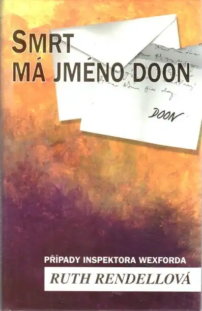 Smrt má jméno Doon - Ruth Rendellová -bazarové zboží