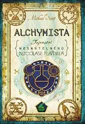 Alchymista - Tajemství nesmrtelného Nikolase Flamela - Michael Scott - bazarové zboží