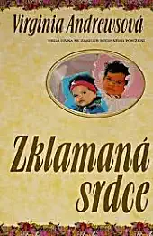 Zklamaná srdce - Virginia Andrewsová - bazarové zboží