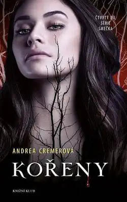 Kořeny - Andrea Cremerová - bazarové zboží