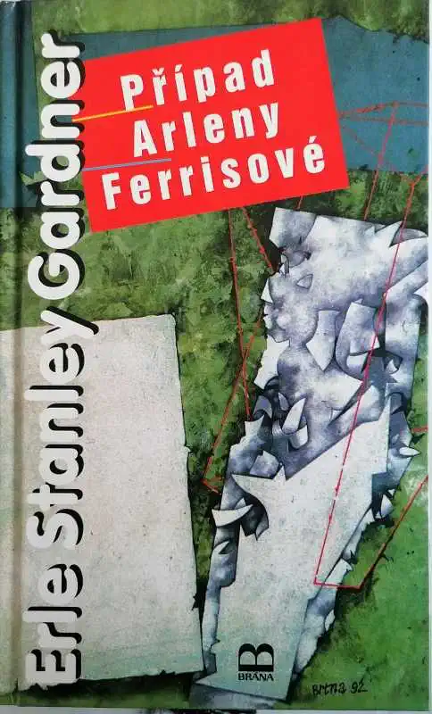 Případ Arleny Ferrisové - E.S. Gardner - bazarové zboží