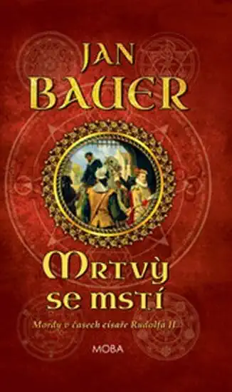Mrtví se mstí - Jan Bauer - bazarové zboží