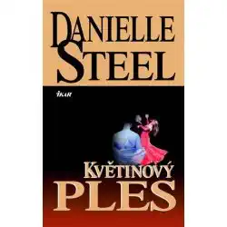 Květinový ples - Danielle Steel - bazarové zboží
