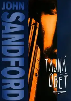 Tajná oběť - John Sandford - bazarové zboží