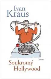 Soukromý Hollywood - Ivan Kraus - bazarové zboží