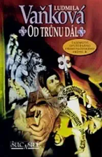 Od trůnu dál - Ludmila Vaňková - bazarové zboží