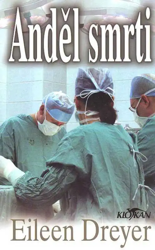 Anděl smrti - Eileen Dreyer