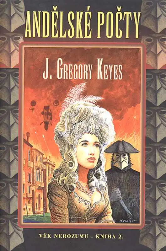 Andělské počty - J. Gregory Keyes