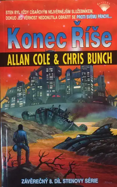 Konec říše - Allan Cole & Chris Bunch /bazarové zboží/