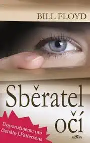 Sběratel očí - Bill Floyd