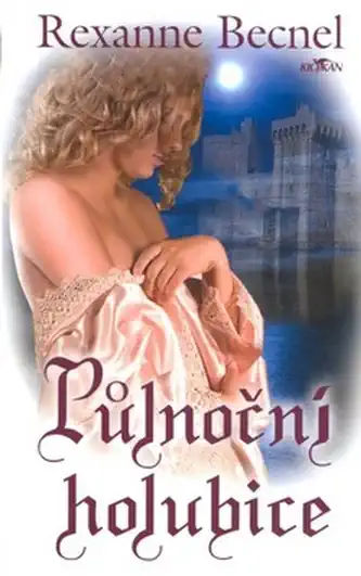 Půlnoční holubice - Rexanne Becnel