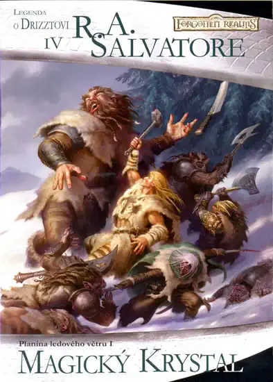 Magický krystal - Planina ledového větru I - R.A. Salvatore /bazarové zboží/