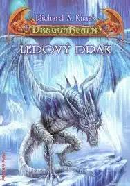 Ledový drak - Richard A. Knaak /bazarové zboží/