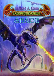Shade - Richard A. Knaak /bazarové zboží/