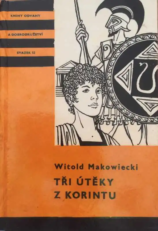 Tři útěky z Korintu - Witold Makowiecki /bazarové zboží/