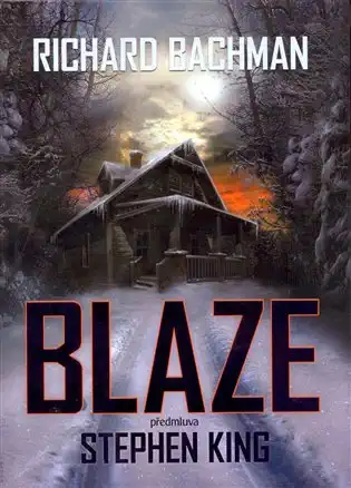 Blaze předmluva - Stephen King /bazarové zboží/