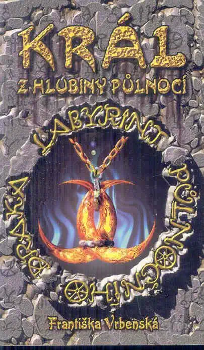 Král z hlubiny půlnoci - Františka Vrbenská