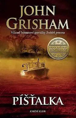 Píšťalka - John Grisham