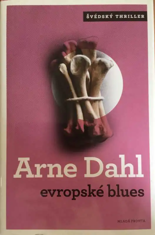 Evropské blues - Arne Dahl
