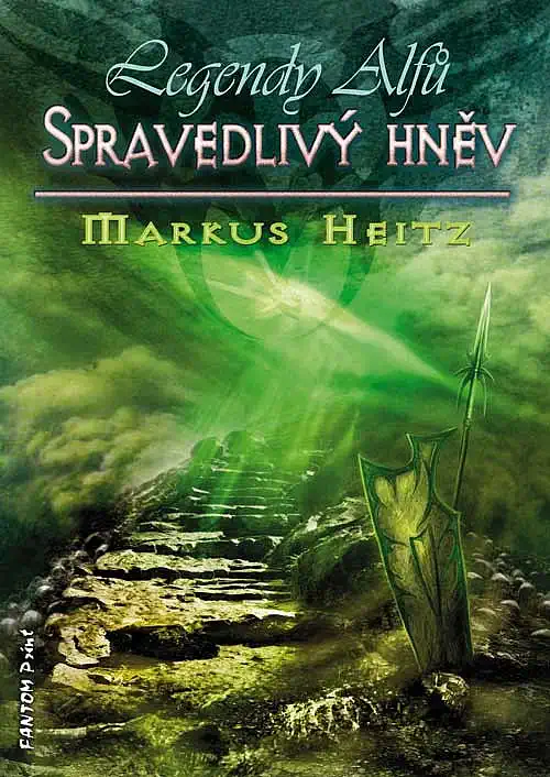 Spravedlivý hněv - Markus Heitz /bazarové zboží/